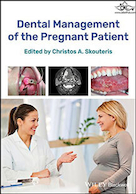 Dental Management of the Pregnant Patient2018 | مدیریت دندانپزشکی بیمار باردار
